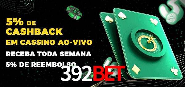 Promoções do cassino ao Vivo 392bet